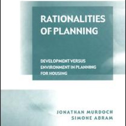 Rationalities of Planning Rationalities of Planning