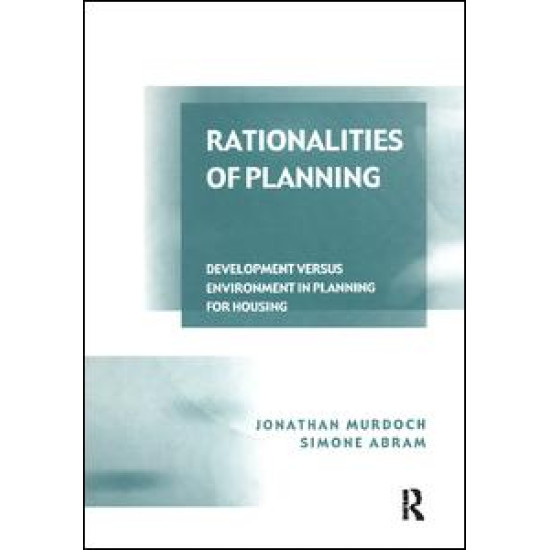 Rationalities of Planning Rationalities of Planning