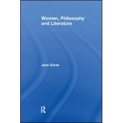Women, Philosophy and Literature