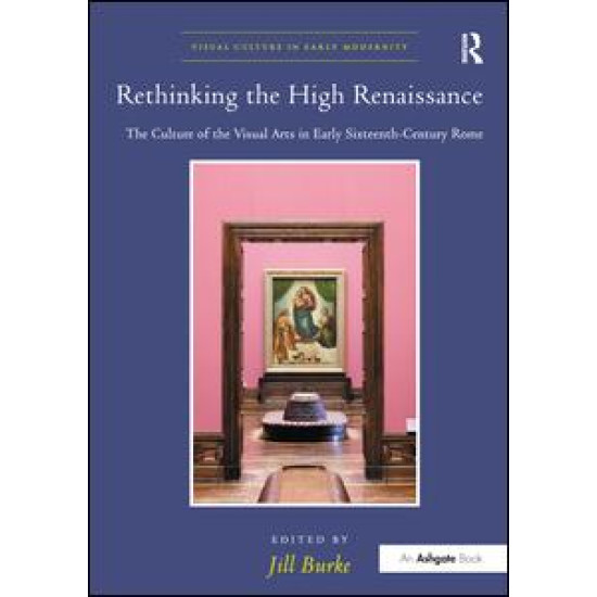 Rethinking the High Renaissance