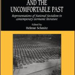 German Culture and the Uncomfortable Past German Culture and the Uncomfortable Past