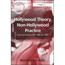 Hollywood Theory, Non-Hollywood Practice
