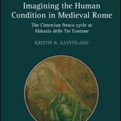 Imagining the Human Condition in Medieval Rome Imagining the Human Condition in Medieval Rome