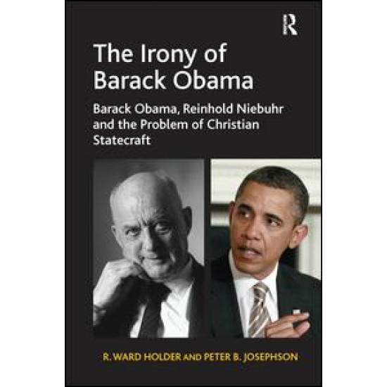 The Irony of Barack Obama The Irony of Barack Obama