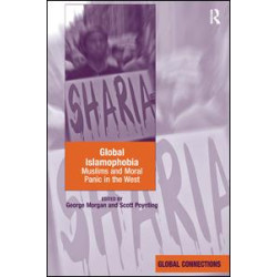 Global Islamophobia Global Islamophobia