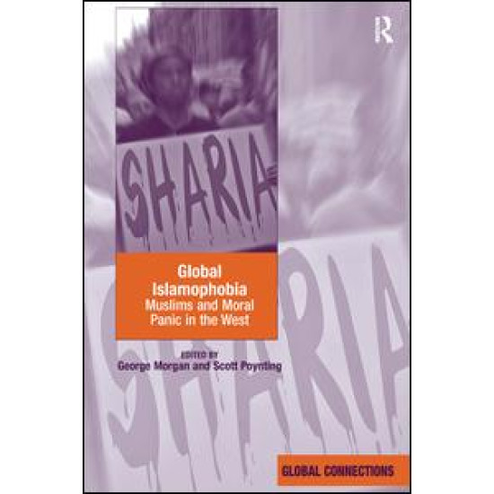 Global Islamophobia Global Islamophobia