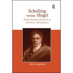 Schelling versus Hegel Schelling versus Hegel