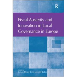 Fiscal Austerity and Innovation in Local Governance in Europe