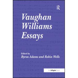 Vaughan Williams Essays Vaughan Williams Essays