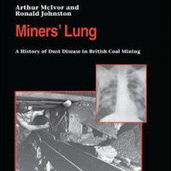 Miners' Lung Miners' Lung
