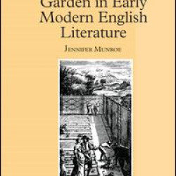Gender and the Garden in Early Modern English Literature
