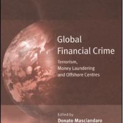 Global Financial Crime Global Financial Crime