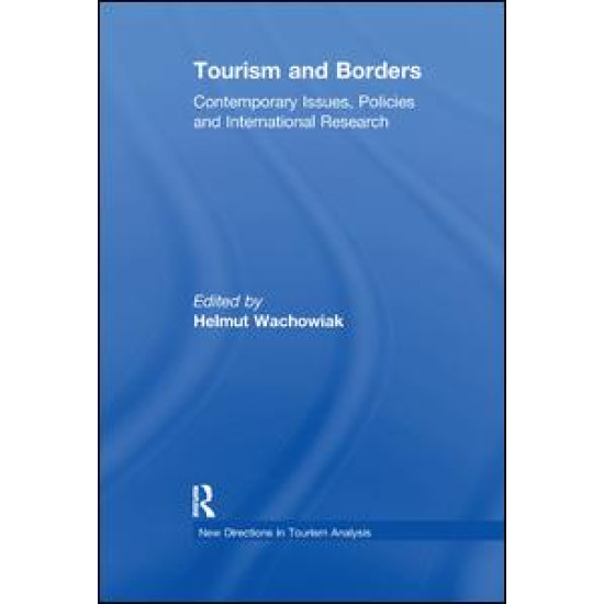 Tourism and Borders Tourism and Borders