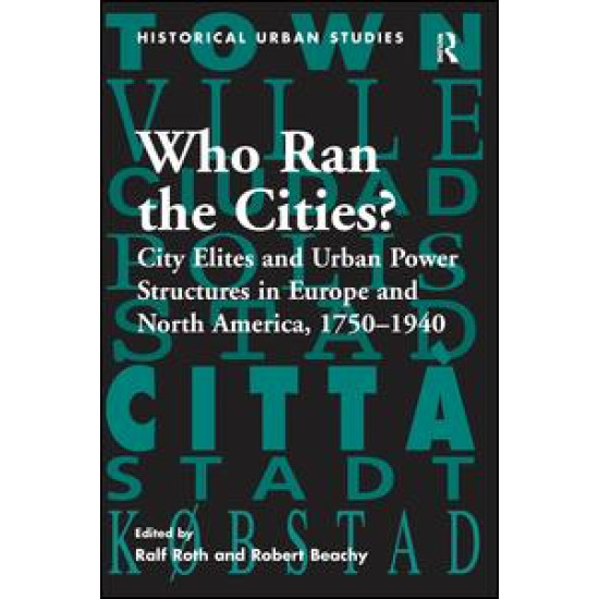 Who Ran the Cities? Who Ran the Cities?