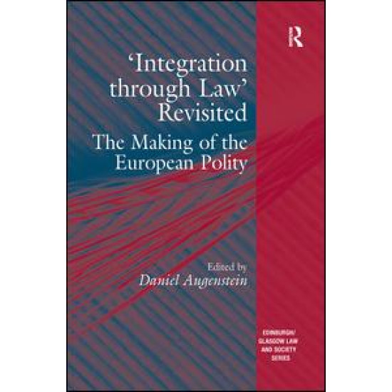 'Integration through Law' Revisited