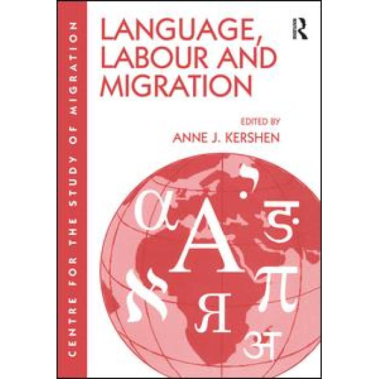 Language, Labour and Migration