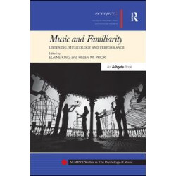 Music and Familiarity Music and Familiarity