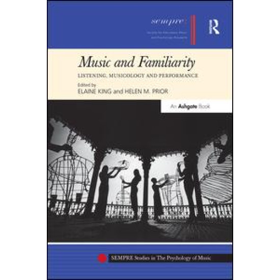 Music and Familiarity Music and Familiarity