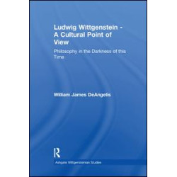 Ludwig Wittgenstein - A Cultural Point of View Ludwig Wittgenstein - A Cultural Point of View
