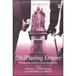 (Dis)Placing Empire (Dis)Placing Empire