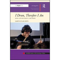 I Drum, Therefore I Am I Drum, Therefore I Am