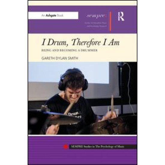 I Drum, Therefore I Am I Drum, Therefore I Am