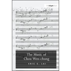 The Music of Chou Wen-chung The Music of Chou Wen-chung