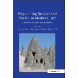 Negotiating Secular and Sacred in Medieval Art