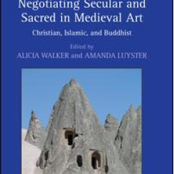 Negotiating Secular and Sacred in Medieval Art