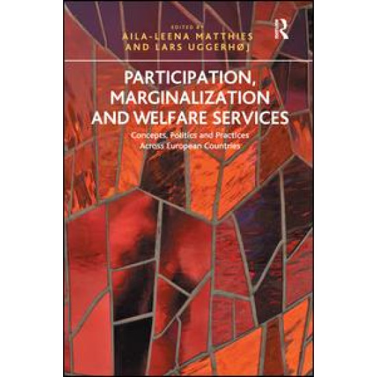 Participation, Marginalization and Welfare Services