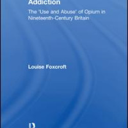 The Making of Addiction