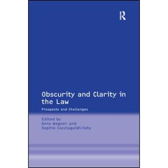 Obscurity and Clarity in the Law