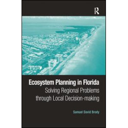 Ecosystem Planning in Florida Ecosystem Planning in Florida