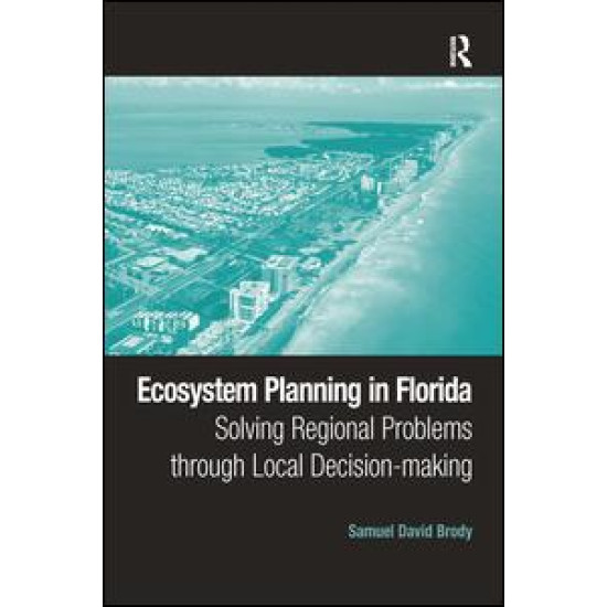 Ecosystem Planning in Florida Ecosystem Planning in Florida