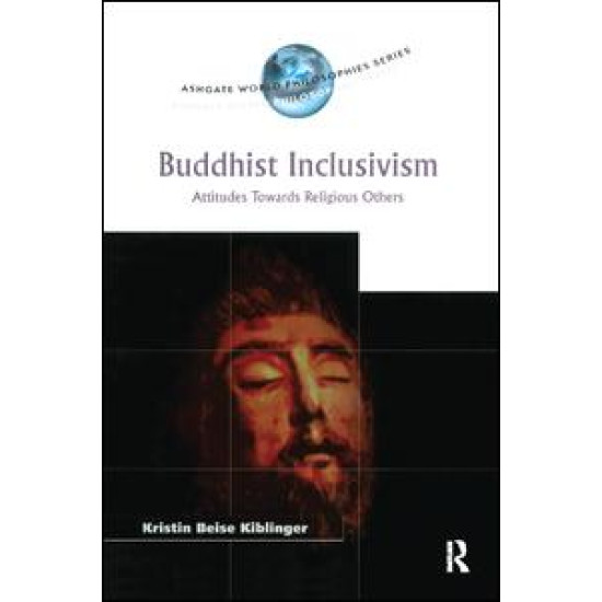 Buddhist Inclusivism Buddhist Inclusivism