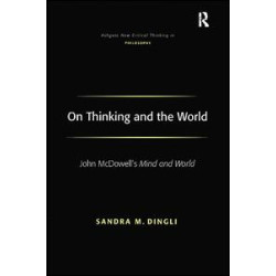 On Thinking and the World