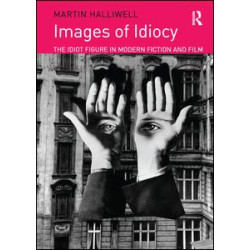 Images of Idiocy Images of Idiocy