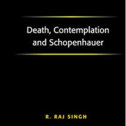 Death, Contemplation and Schopenhauer