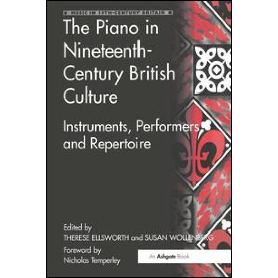 The Piano in Nineteenth-Century British Culture