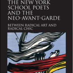 The New York School Poets and the Neo-Avant-Garde
