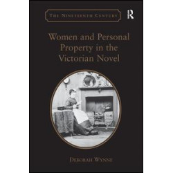 Women and Personal Property in the Victorian Novel