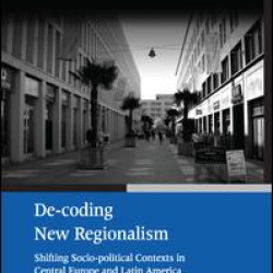 De-coding New Regionalism De-coding New Regionalism