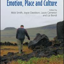 Emotion, Place and Culture