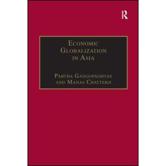 Economic Globalization in Asia Economic Globalization in Asia
