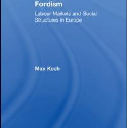 Roads to Post-Fordism