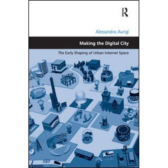 Making the Digital City Making the Digital City
