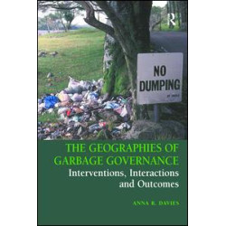 The Geographies of Garbage Governance The Geographies of Garbage Governance