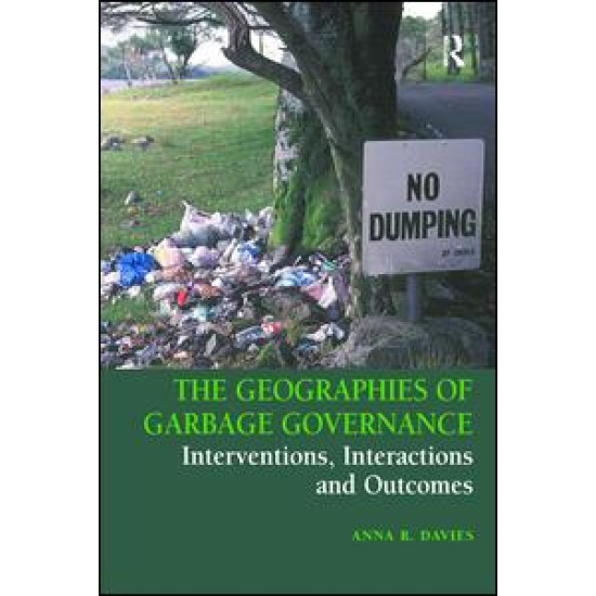 The Geographies of Garbage Governance