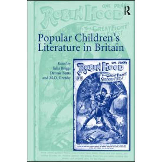 Popular Children’s Literature in Britain Popular Children’s Literature in Britain
