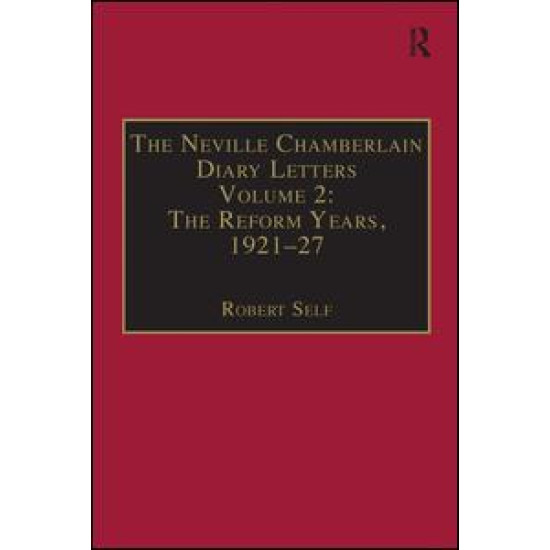 The Neville Chamberlain Diary Letters The Neville Chamberlain Diary Letters